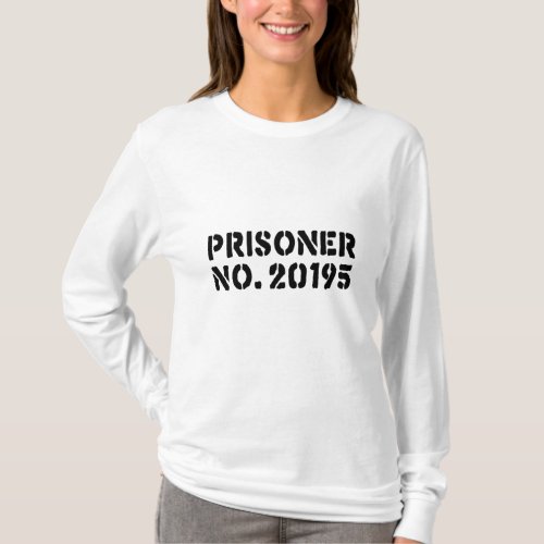 Prisoner No 20195 T_Shirt