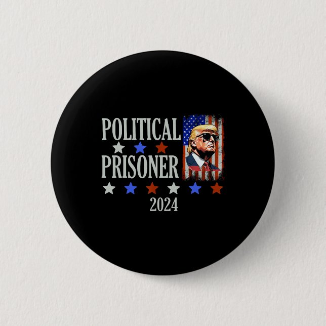 Prisoner Trump 2024  Button (Front)