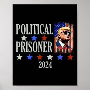 Prisoner Trump 2024  Poster