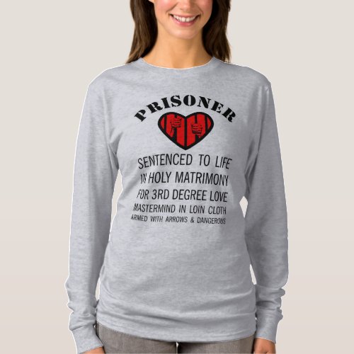 PRISONERS OF LOVE T_Shirt