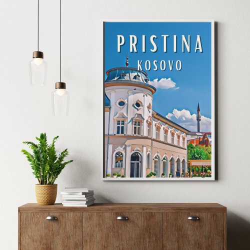 Pristina le cœur du Kosovo Poster