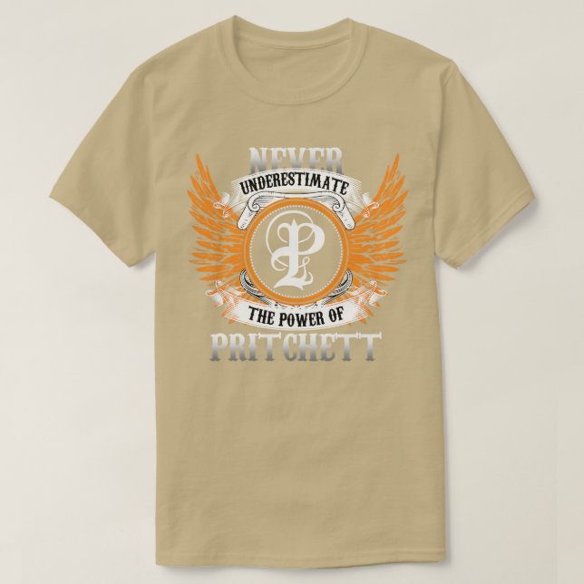 Pritchett Name Shirt Never Underestimate The Power (Design Front)