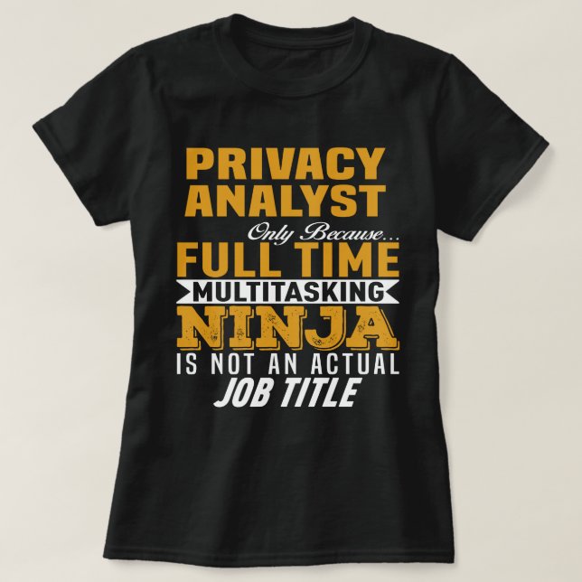 Privacy Analyst T-Shirt (Design Front)