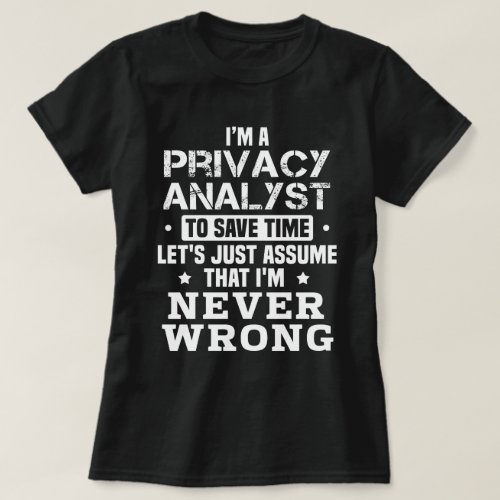 Privacy Analyst T_Shirt