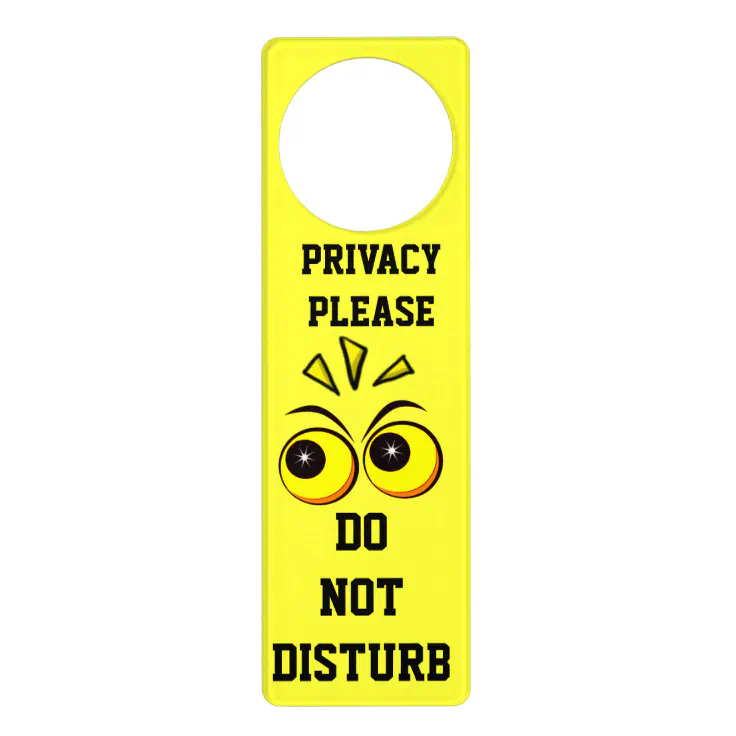 Privacy Pleasedo Not Disurb Me Door Hanger Zazzle 7891