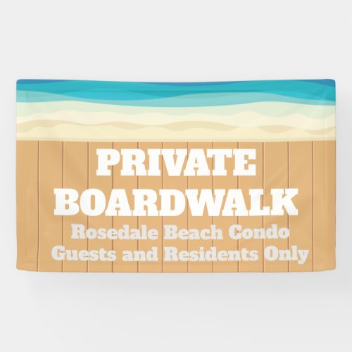 Private Boardwalk Custom Beach Condo Complex Banner