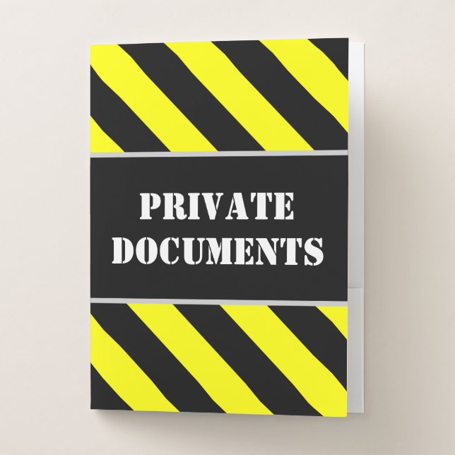 "PRIVATE DOCUMENTS" + Black & Yellow Stripes Pocket Folder (Front)