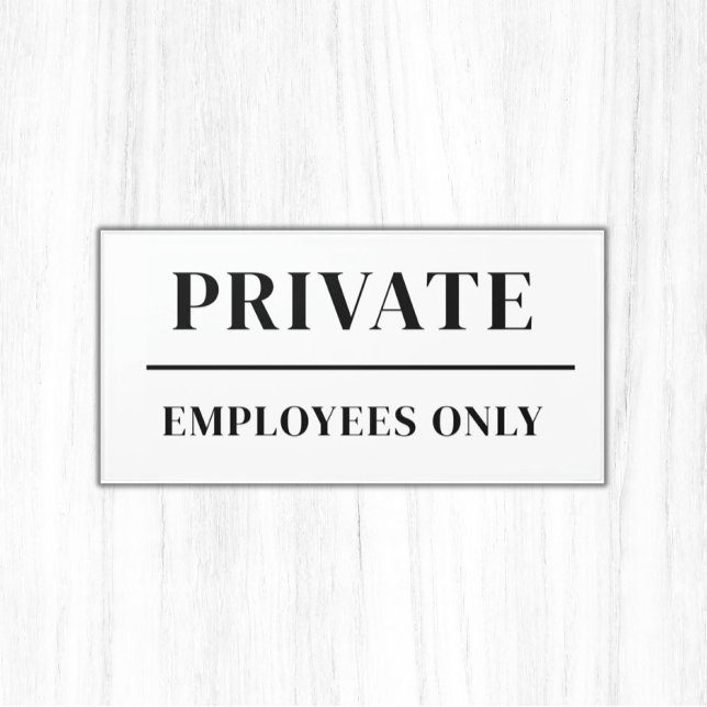 Private Employees Only Business Door Sign (Custom Text - Business Private Employees Only Adhesive Sticky Door Signs)
