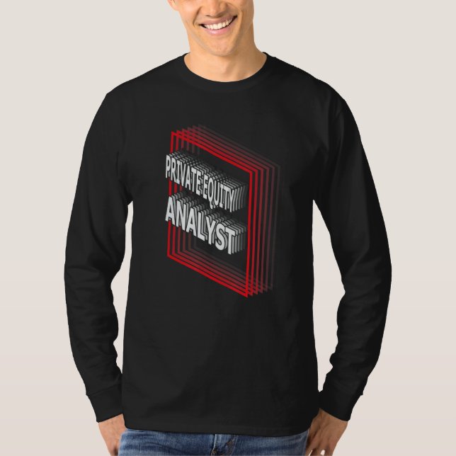 Private Equity Analyst Job Title Appreciation Retr T-Shirt (Front)