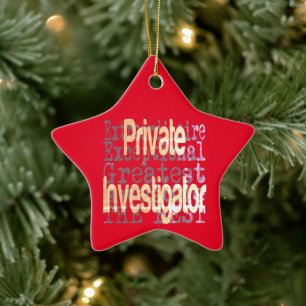 Private Investigator Extraordinaire Ceramic Ornament