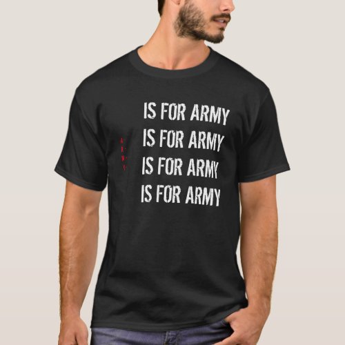 Private News Network _ A is for Army T_Shirt