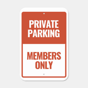 Private parking members only metal sign