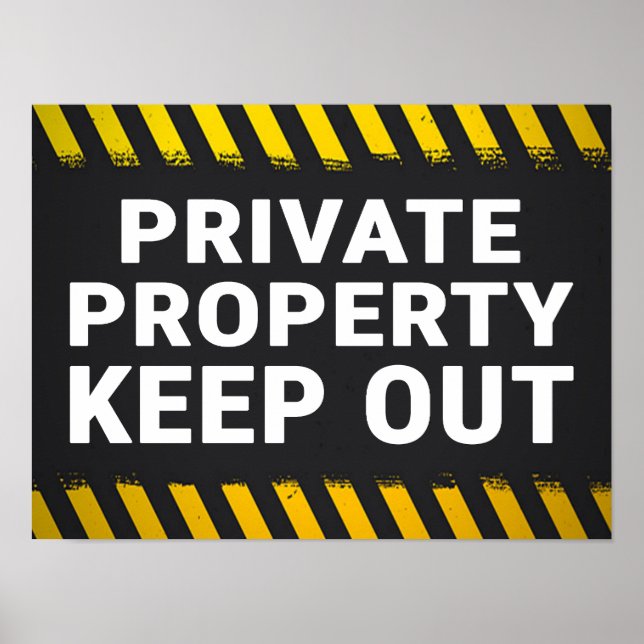 Private Property Keep Out Sign (Front)