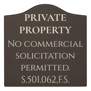 Private Property No Solicitation Sign Florida Home