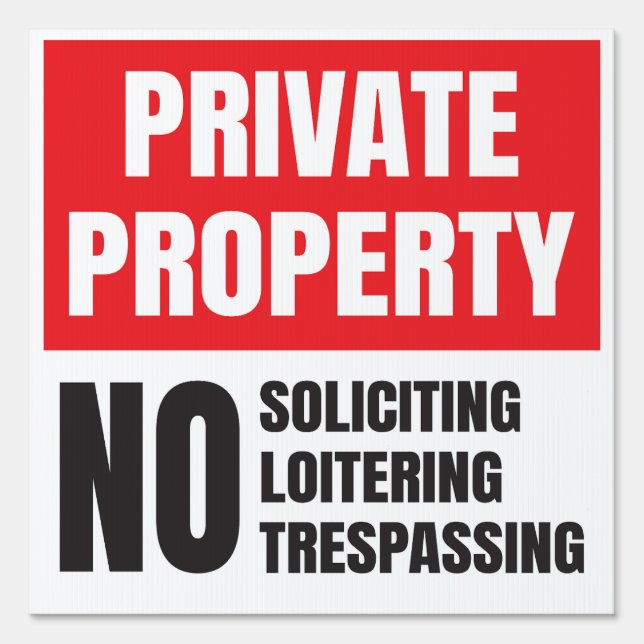 Private Property No Soliciting Sign (Front)