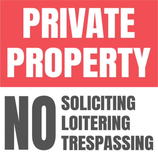 Private Property No Soliciting Sticker (Front)