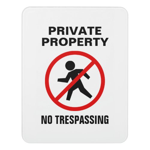 Private Property No Trespassing do not enter entry Door Sign