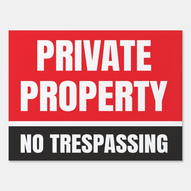 Private Property No Trespassing Sign (Front)