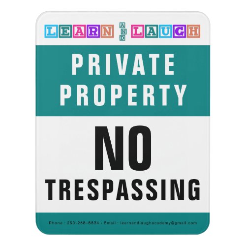 Private Property  No Trespassing Sign