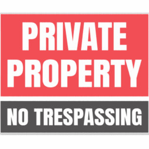 Private Property No Trespassing  Sticker