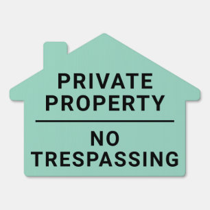 Private Property NO Trespassing Yard Sign
