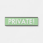 [ Thumbnail: "Private!" Sign ]