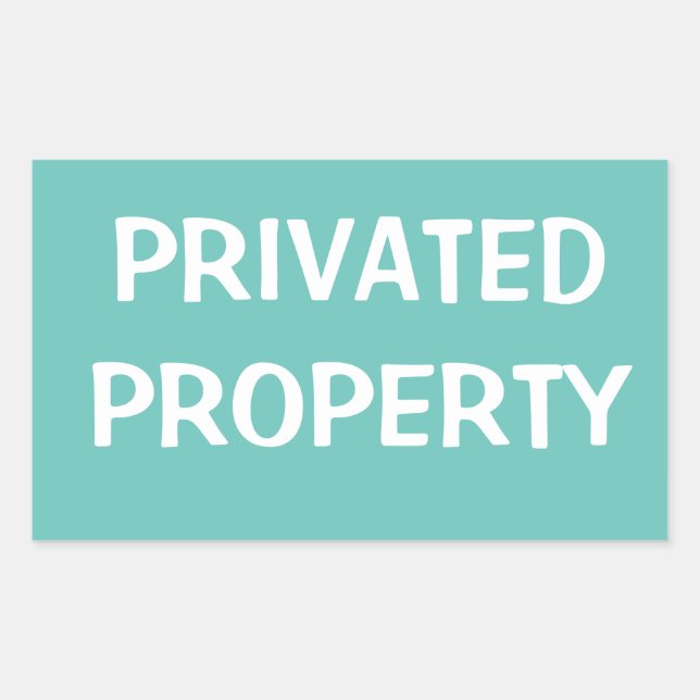 PRIVATED PROPERTY RECTANGULAR STICKER (Front)