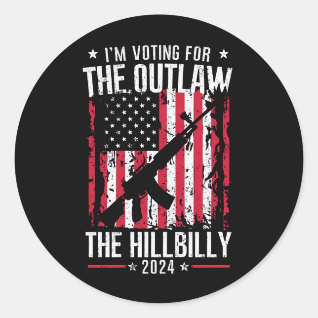 Pro 45 I'm Voting for The Outlaw And The Hillbilly Classic Round Sticker (Front)