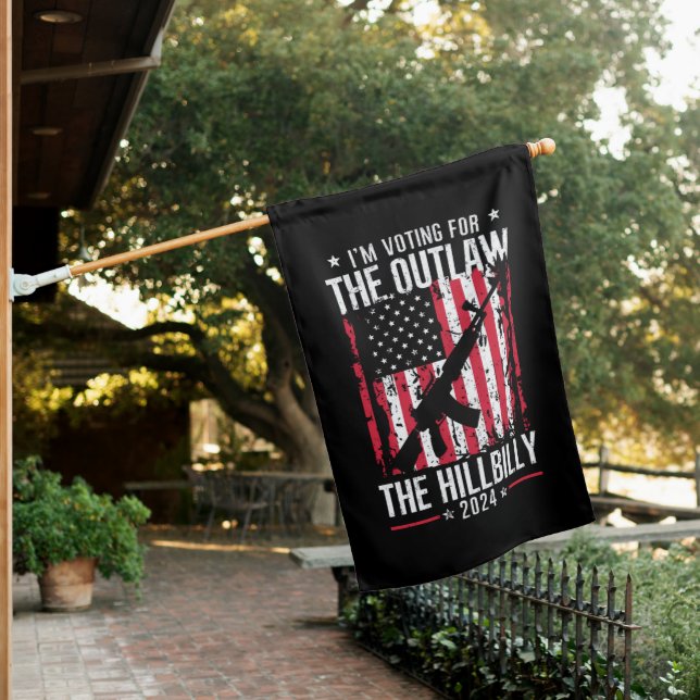 Pro 45 I'm Voting for The Outlaw And The Hillbilly House Flag (In SItu)