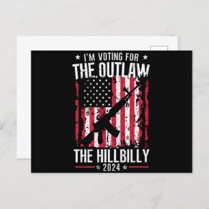 Pro 45 I'm Voting for The Outlaw And The Hillbilly Postcard