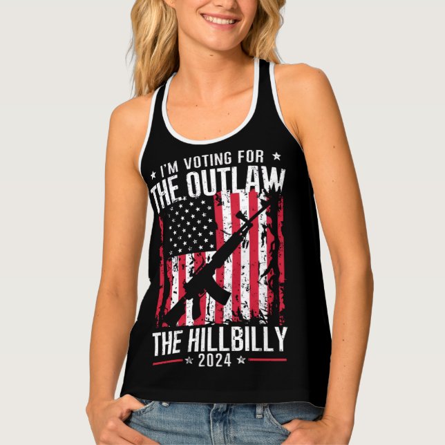 Pro 45 I'm Voting for The Outlaw And The Hillbilly Tank Top (Front)
