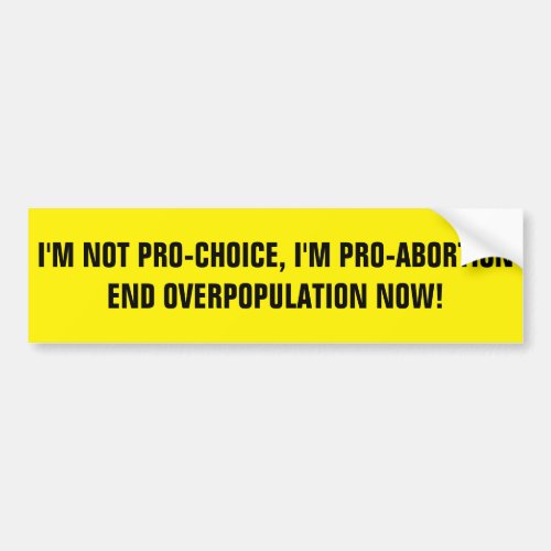 PRO_ABORTION BUMPER STICKER