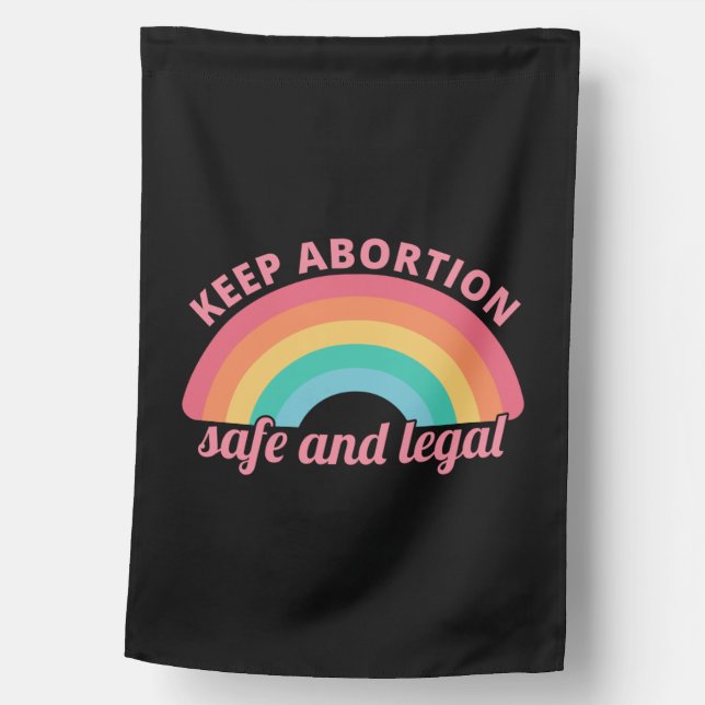 Pro Abortion - Keep Abortion Safe And Legal II House Flag (Front)