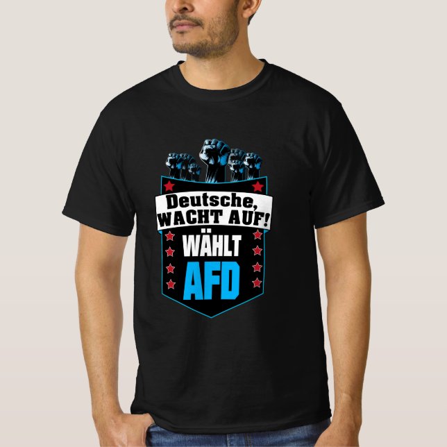 Pro AFD Deutschland | Spruch Alternative T-Shirt (Front)