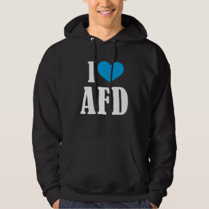 Pro AFD Deutschland   Spruch Alternative T-Shirt Hoodie