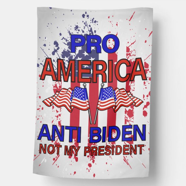 Pro America - Anti Biden - Not My President House Flag (Front)