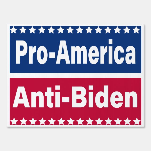 Pro America anti Joe Biden Sign (Back)