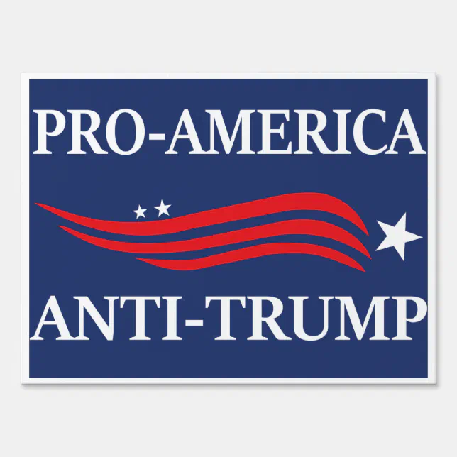 Pro America AntiTrump 2024 Election Sign Zazzle