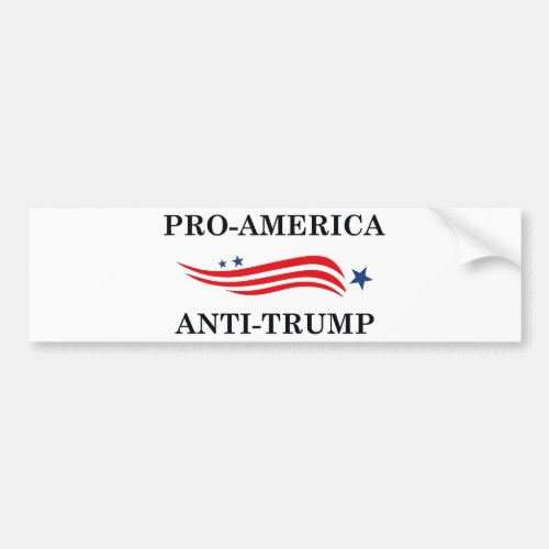 Pro_America Anti_Trump Bumper Sticker