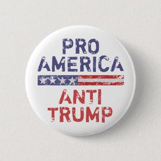 Pro-America Anti-Trump Button