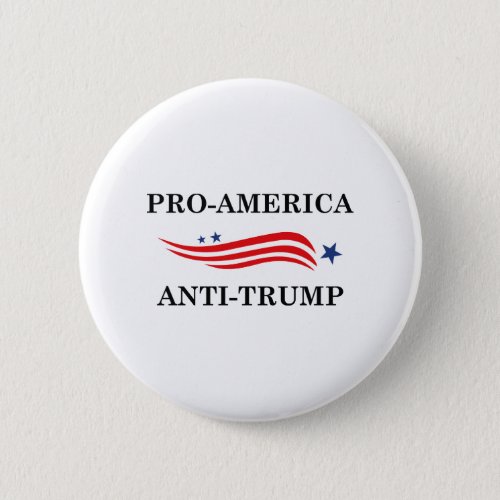 Pro_America Anti_Trump Button