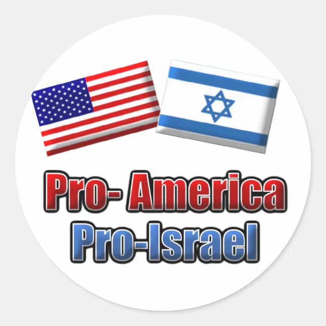 Pro-America/Israel Classic Round Sticker | Zazzle