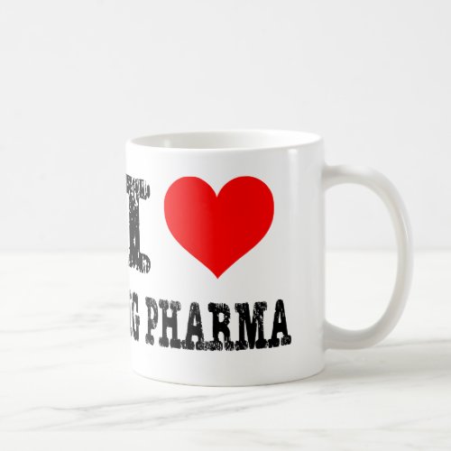 Pro Big Pharma Coffee Mug