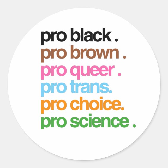 Pro Black Pro Brown Pro Queer Classic Round Sticker (Front)
