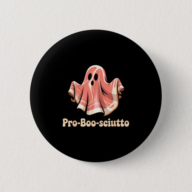 Pro Boo Sciutto Funny Italian Halloween Ghost Pros Button (Front)
