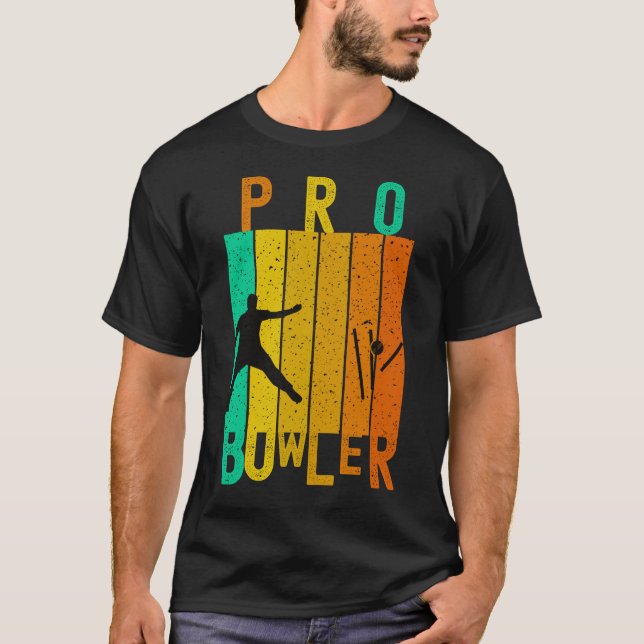 PRO BOWLER CRICKET PLAYER- CRICKET LOVER  T-Shirt (Front)