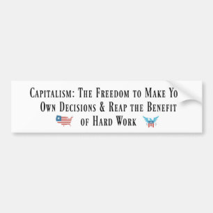 Pro-Capitalism Bumper Sticker/Anti-Socialist Bumper Sticker