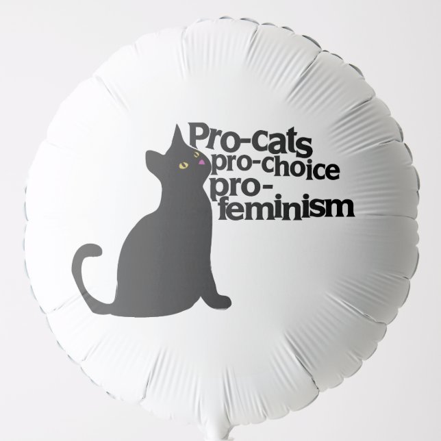 pro-cats pro-choice pro-feminism balloon (Front)