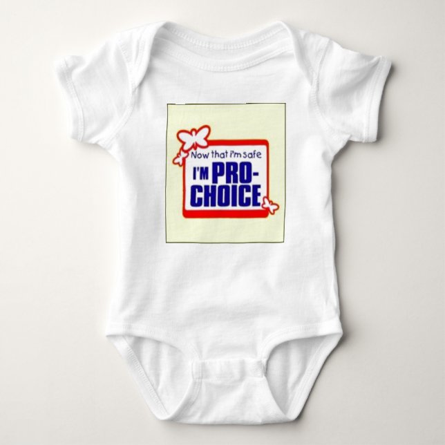 Pro Choice Baby Bodysuit (Front)