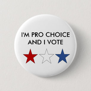PRO CHOICE BUTTON